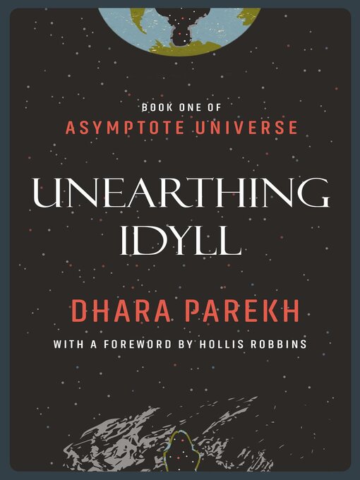 Cover image for Unearthing Idyll